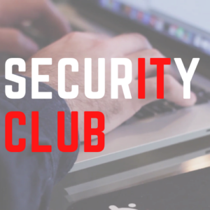 SecurITy Club